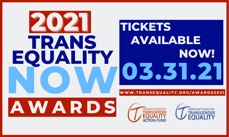 2021 Trans Equality Now Awards